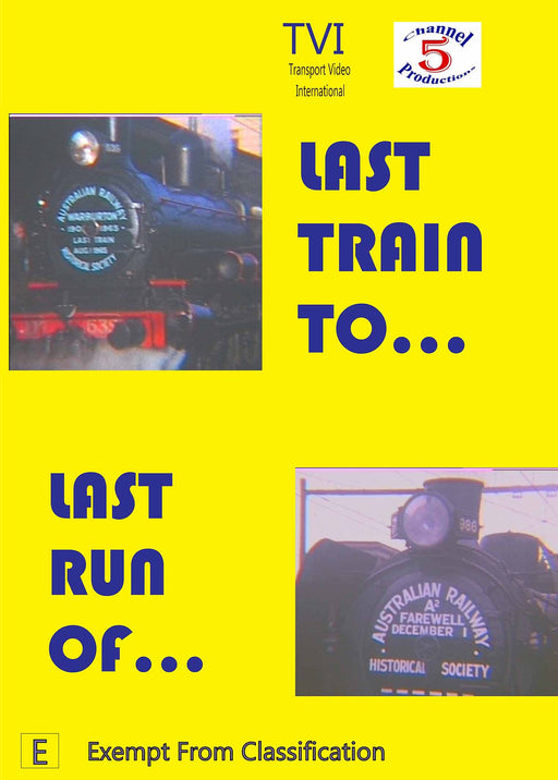 DVD CFRD1022 Last Train of... Last Run of...