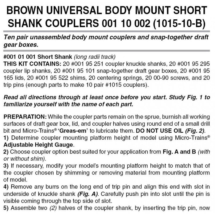 MICRO-TRAINS 001 10 002 (1015-10-B) Universal Body Mounted Couplers - Short Shank Unassembled in Brown (10 pairs)